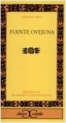 fuente ovejuna-felix lope de vega-9788470397509