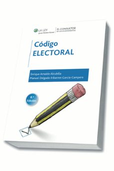 código electoral 8ª edición-enrique arnaldo alcubilla-9788470526909