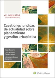 cuestiones juridicas de actualidad sobre planeamiento y gestion urbanistica (ebook)-alejandro criado sanchez-jose manuel merelo abela-9788470528309