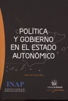 politica y gobierno en el estado autonomico-9788470888809