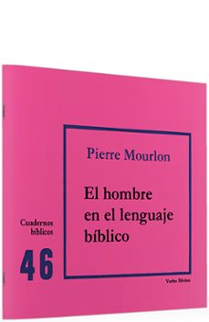 hombre en el lenguaje biblico, el-pierre mourlon beernaert-9788471513809