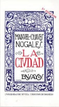 la ciudad (3ª ed.)-9788474056709