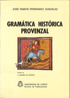 gramatica historica provenzal-jose ramon fernandez gonzalez-9788474681109