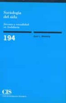 sociologia del sida: jovenes y sexualidad en andalucia-jose luis bimbela pedrola-9788474763409