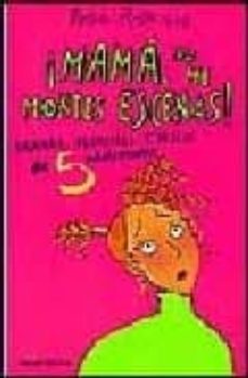 ¡mama, no me montes escenas!-9788475158709
