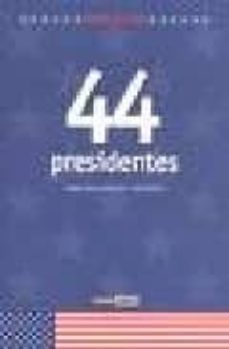 44 presidentes: made in usa-9788475566009