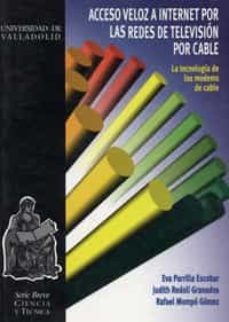 acceso veloz a internet por las redes de television por cable-eva y otros parrilla escobar-9788477626909