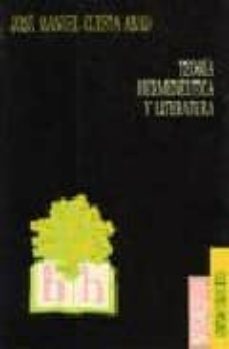 teoria hermeneutica y literatura-9788477747109