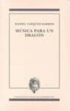 musica para un dragon-daniel vazquez barros-9788478075409