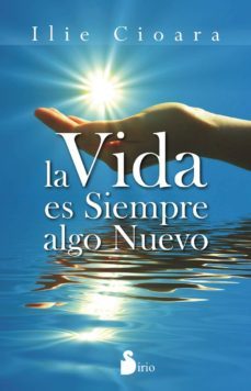 la vida es siempre algo nuevo-9788478089109