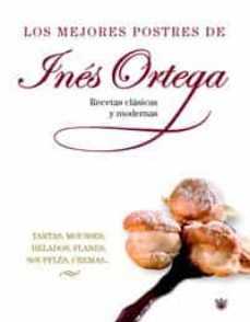 los mejores postres de ines y simone ortega-9788478718009