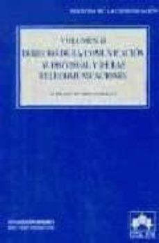 derecho de la comunicacion audiovisual y de las telecomunicacione s: derecho de la comunicacion (vol. ii):-m. pilar cousido gonzalez-9788478796809