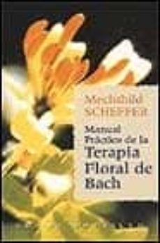 manual practico de la terapia floral de bach-9788479532109