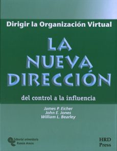 dirigir la organizacion virtual-john e. jones-william l. bearley-james p. eicher-9788480045209