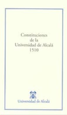 constituciones de la universidad de alcala 1510-mª dolores cabañas gonzalez-9788481388909