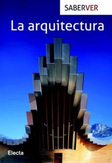 la arquitectura. elementos, formas, materiales.-francesca prina-9788481564709