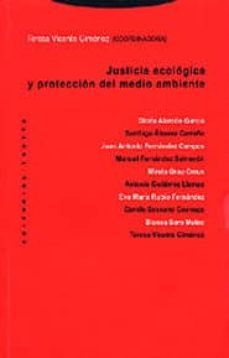 justicia ecologica y proteccion del medio ambiente-9788481645309