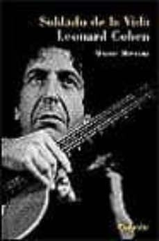 soldado de la vida: leonard cohen-9788482113609