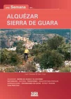 una semana en...alquezar / sierra de guara-juan gavasa rapun-9788482165509