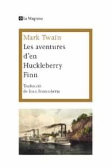 les aventures d en huckleberry finn-mark twain-9788482641409