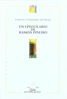 un epistolario de ramon piñeiro-9788482883809