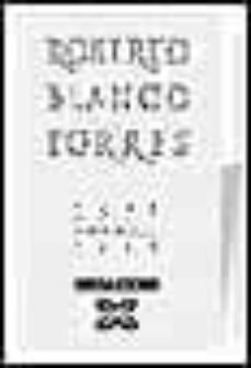 roberto blanco torres 1891-1936: unha fotobiografia-juan l. blanco valdes-9788483023709