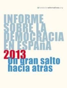 informe sobre la democracia en españa 2013-9788483198209