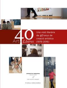 art i lletres. 40 anys del museu d'art modern de tarragona-9788483309209