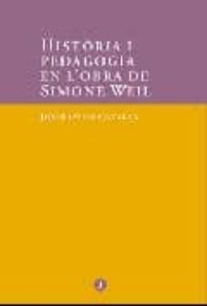 historia i pedagogia en l obra de simone weil-9788483349809