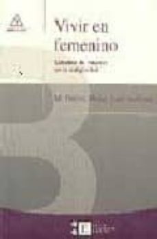 vivir en femenino: estudio de mujeres en la antigüedad-dolors m. molas font-9788483383209