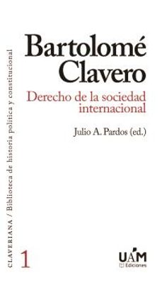 bartolome clavero. derecho de la sociedad internacional-9788483448809