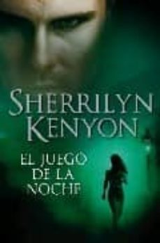 el juego de la noche-sherrilyn kenyon-9788483468609