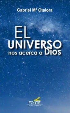 el universo nos acerca a dios-9788483538609
