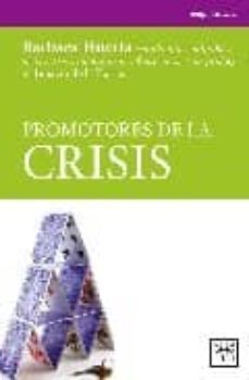 promotores de la crisis-barbara huerta san damaso-9788483560709