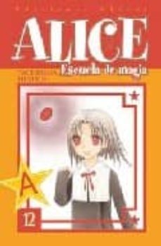 alice: escuela de magia nº 12-tachibana higuchi-9788483573709