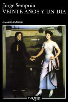 veinte años y un día (ebook)-jorge semprun-9788483839409