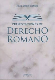 presentaciones de derecho romano-julio garcia camiñas-9788484083009