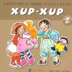 xup-xup 2-teresa sabate rodie-9788484125709