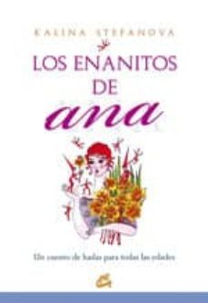 los enanitos de ana: un cuento de hadas para todas las edades-kalina stefanova-9788484453109