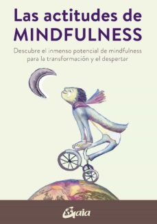 las actitudes de mindfulness (e-book) (ebook)-carola garcia-beatriz rogriguez vega-9788484459309