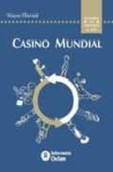 casino mundial. claus de la globalitzacio economica-wayne ellwood-9788484521709