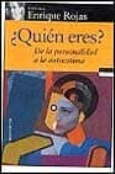 ¿quien eres?-enrique rojas-9788484601609