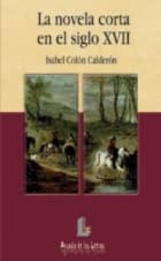 la novela corta en el siglo xvii-9788484830009