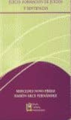 jueces: formacion juicios y sentencias-mercedes novo perez-ramon arce fernandez-9788484913009