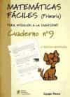 matematicas faciles cuaderno nº9 (primaria)-9788484914709