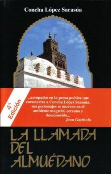 la llamada del almuedano-concha lopez sarasua-9788487839009