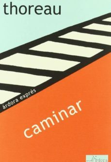 caminar (3ª ed.)-henry david thoreau-9788488020109