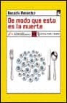 de modo que esto es la muerte-ronaldo menendez-9788489618909