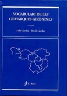 vocabulari de les comarques gironines-felix casellas-david casellas-9788489986909