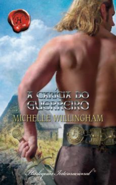 a caricia do guerreiro (ebook)-michelle willingham-9788490006009